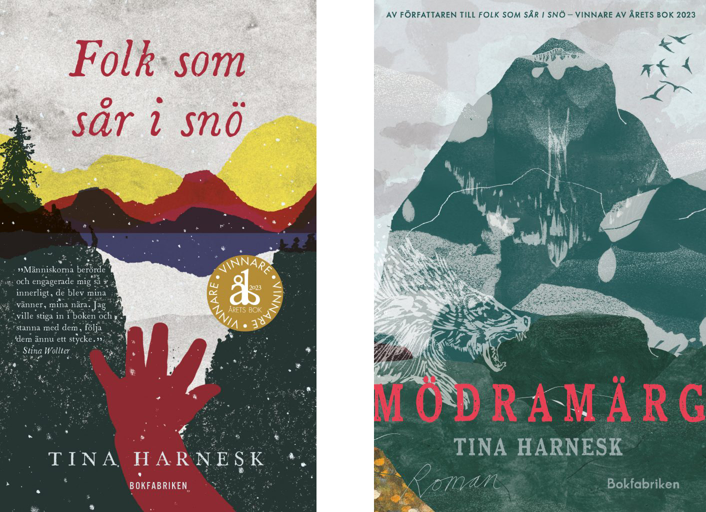 'Böckerna "Folk som  sår i snö" och "Mödramärg" av Tina Harnesk.'